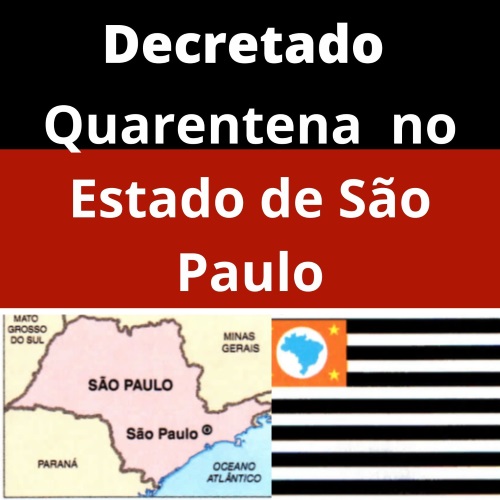 Decreto de Quarentena no Estado de São Paulo