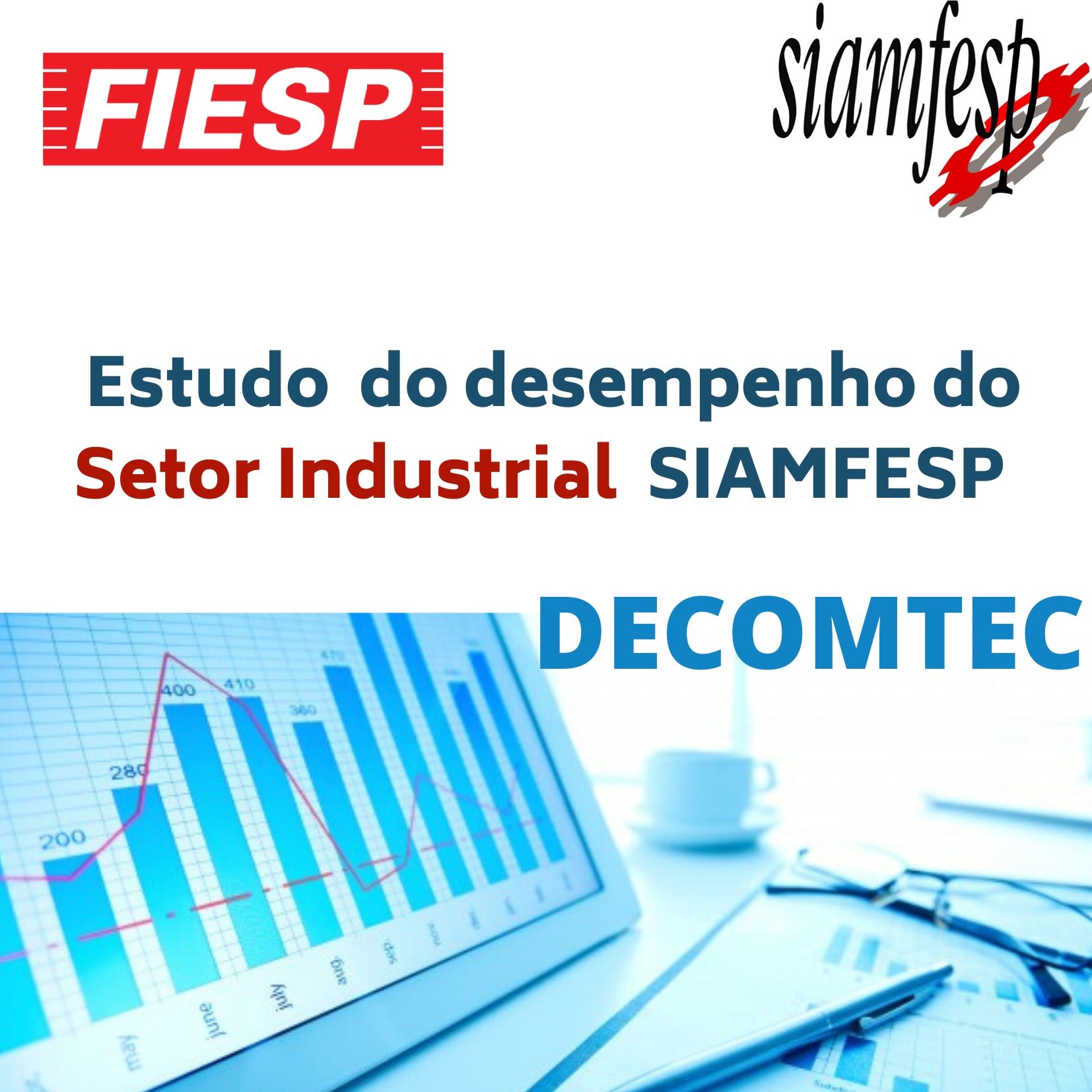 Estudo DECOMTEC - Destaque da Indústria SIAMFESP
