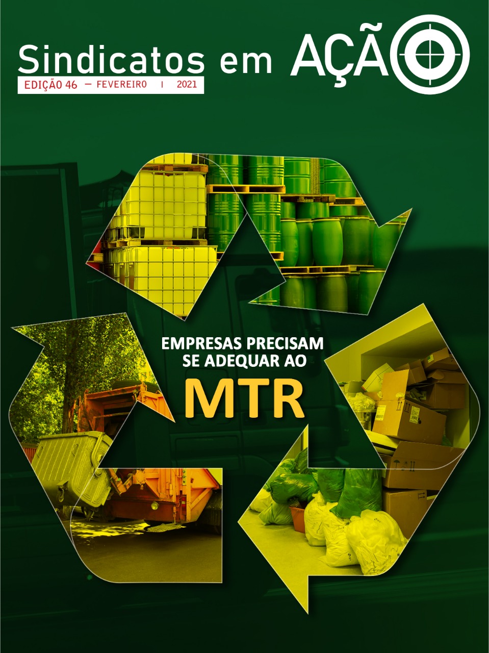 Revista Sindicatos em Ação – Edição 46 - Empresas precisam se adequar ao MTR