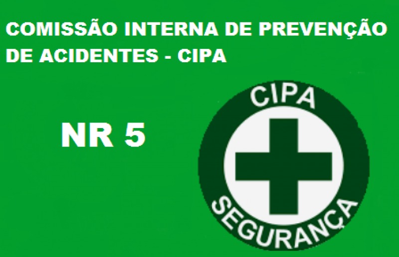 Mudanças na NR-5 - Comissão Interna de Prevenção de Acidentes (CIPA) 