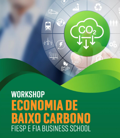 FIESP recebe Workshop híbrido sobre Economia de Baixo Carbono