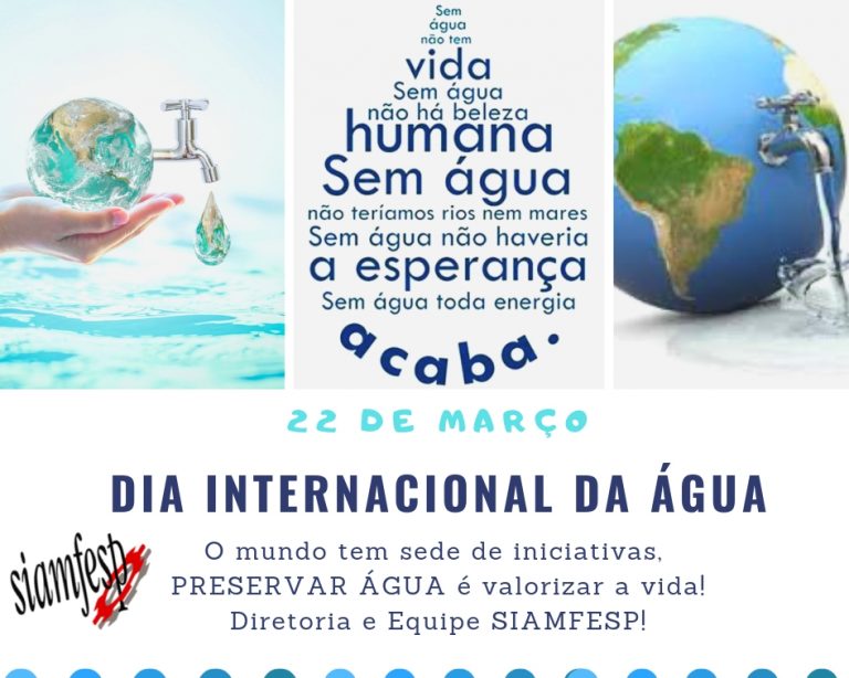 O SIAMFESP apoia esta Causa – 22 de Março – Dia Mundial da Água